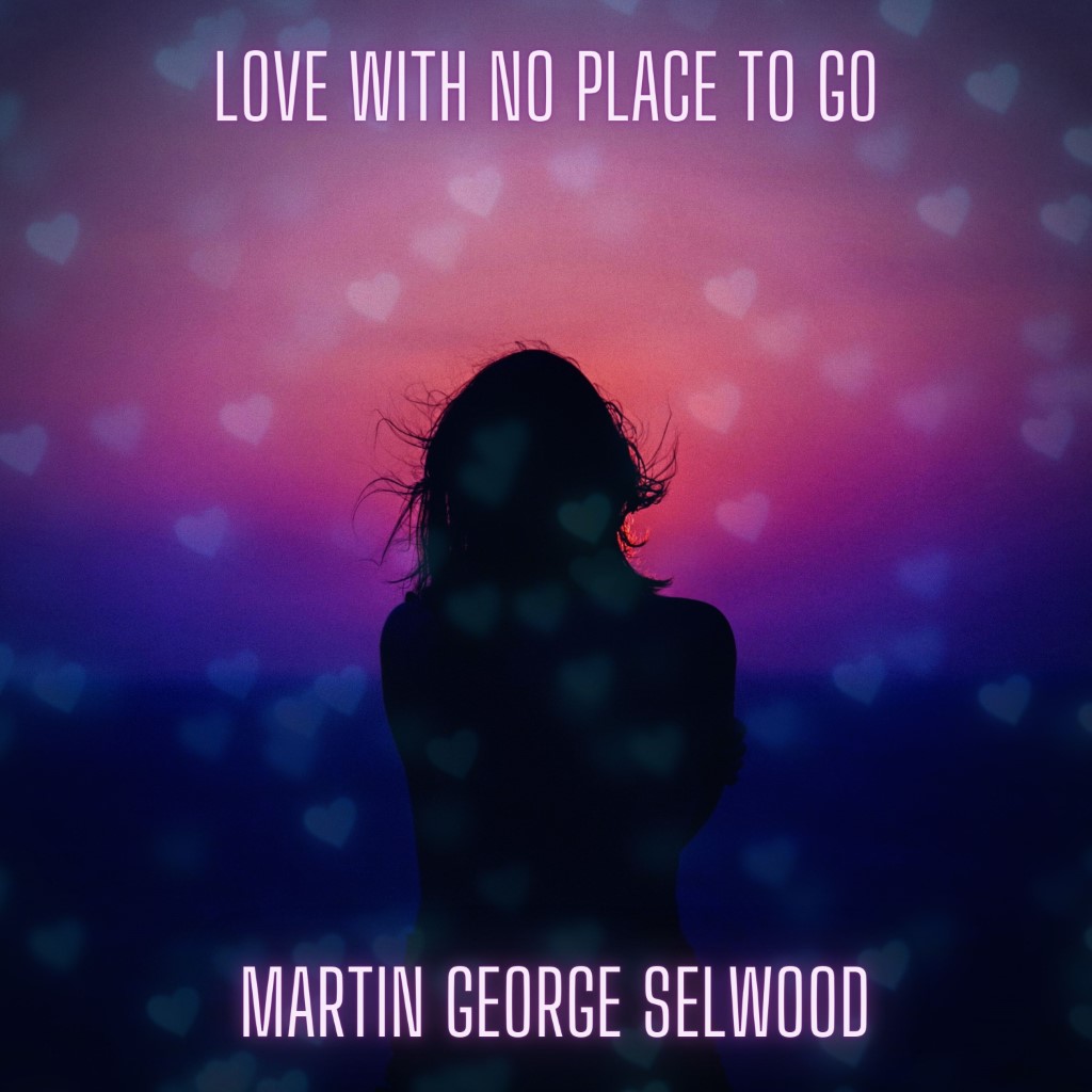 Love With no place to Go single cover