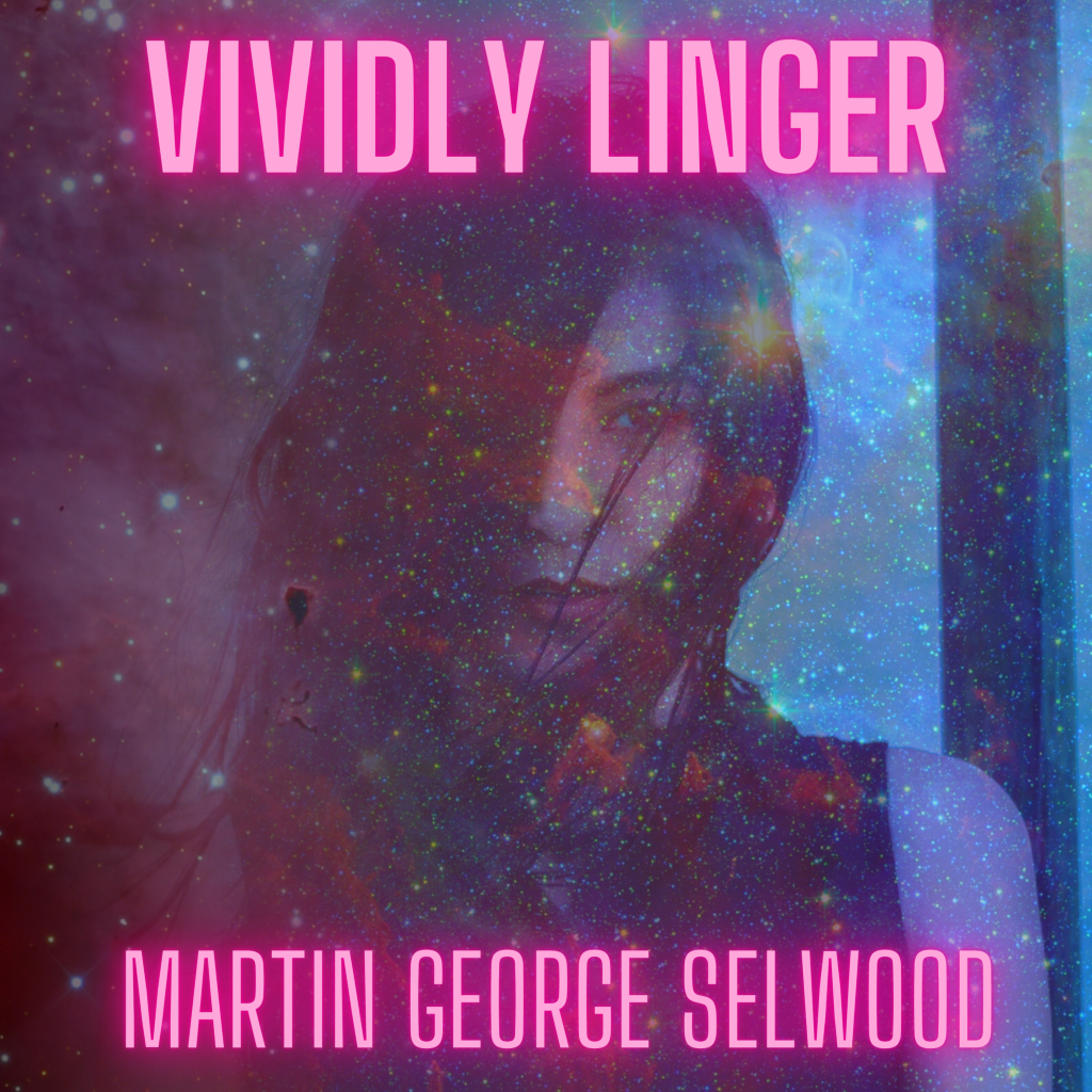Vividly Linger album cover by Martin George Selwood