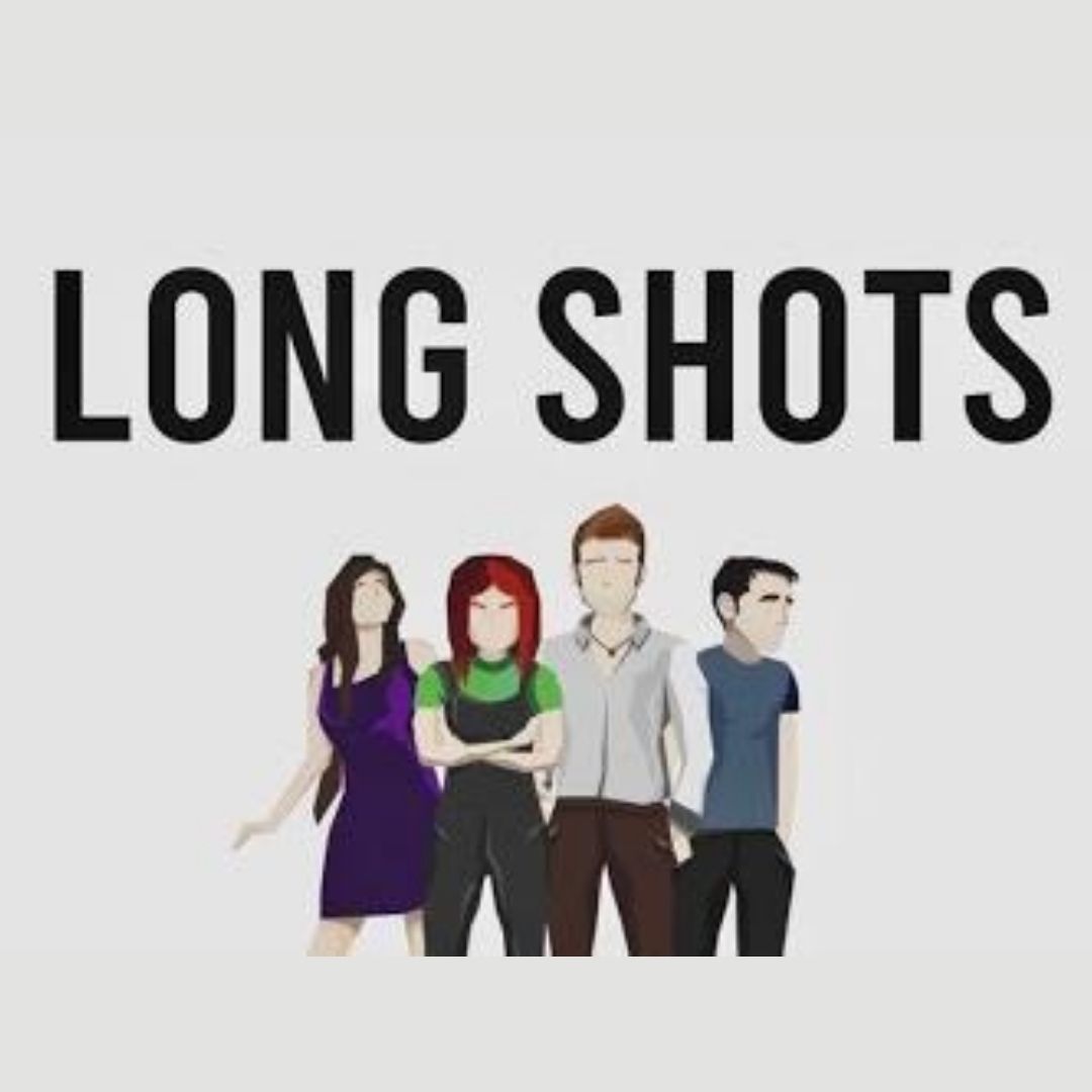 Long Shots comedy series
